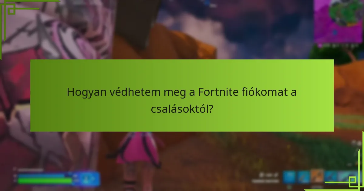Milyen lépéseket kell tennem a V-Bucks csalások jelentésére?