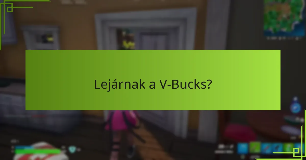 Mit kell tudnom a V-Bucks vásárlásáról?