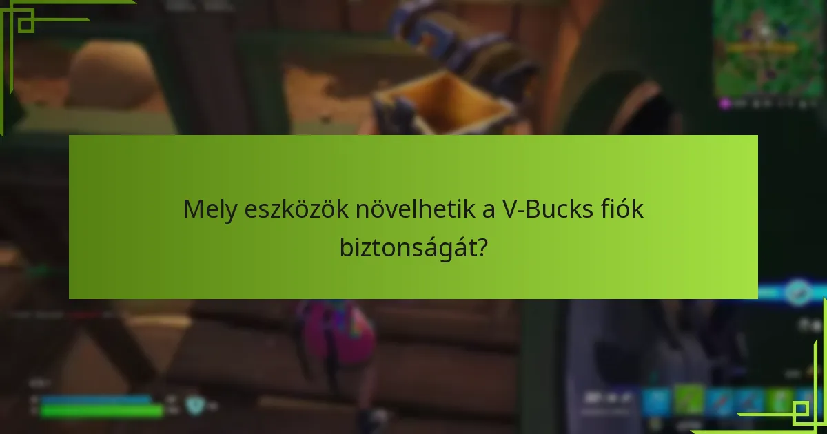 Mi a kétfaktoros hitelesítés (2FA) a V-Bucks számára?