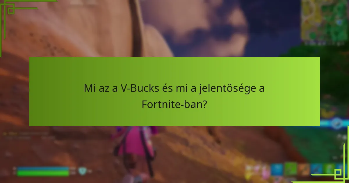Hogyan fejlődtek a V-Bucks ártrendjei az idő múlásával?
