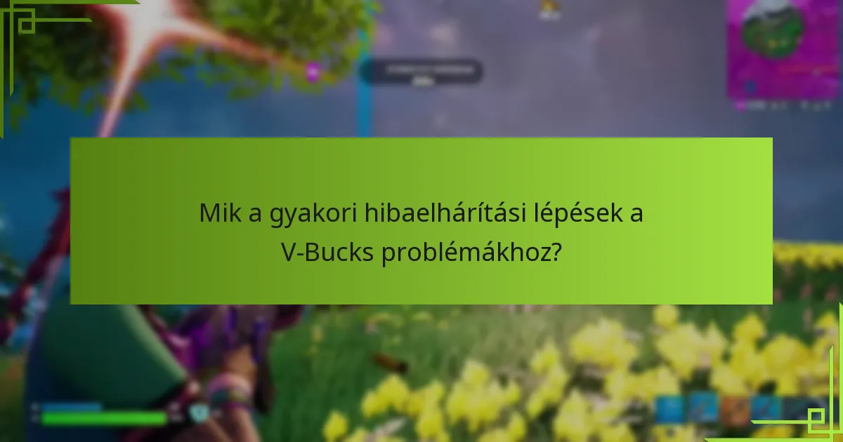 Hogyan hasonlítanak a V-Bucks más in-game valutákhoz?