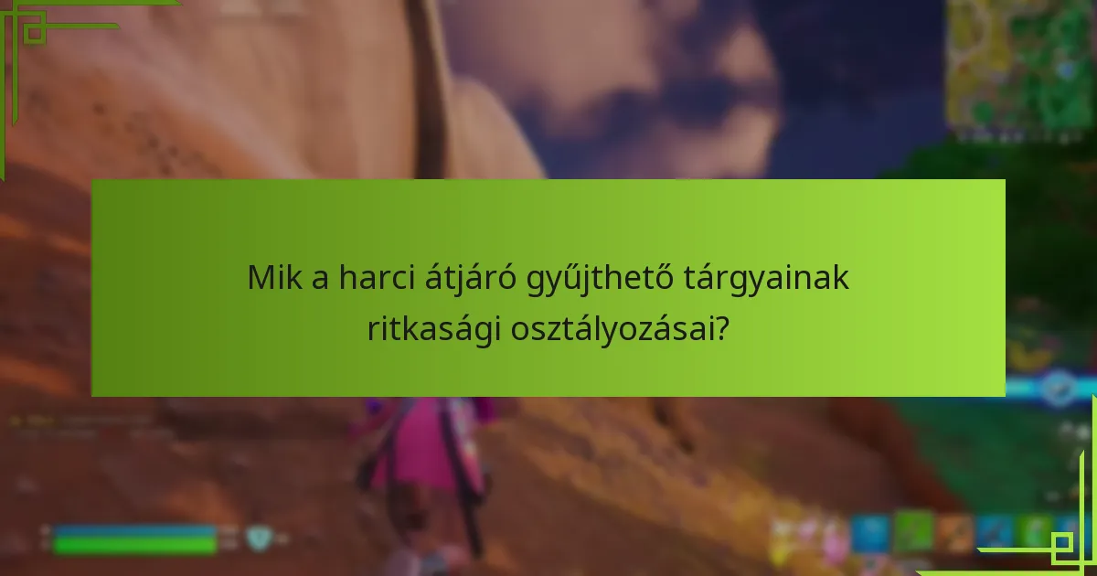 Hogyan vásárolhatok harci átjárót vagy konkrét gyűjthető tárgyakat?