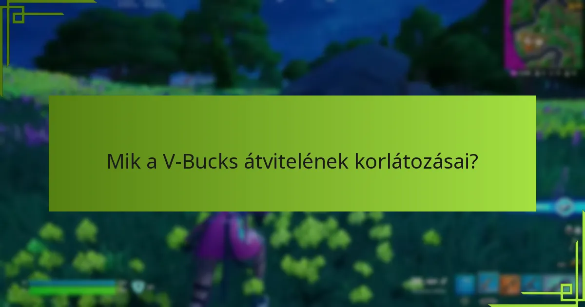 Milyen eszközök segíthetnek a V-Bucks kezelésében?