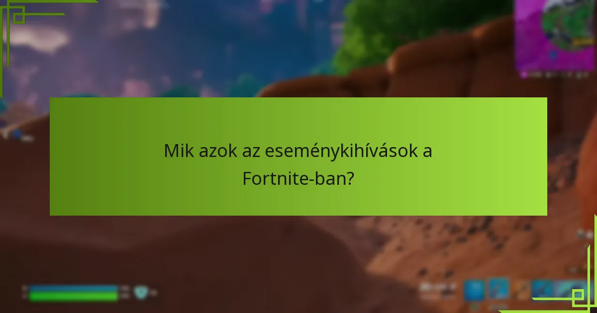Mik azok a korlátozott ideig tartó ajánlatok az eseménykihívásokban?